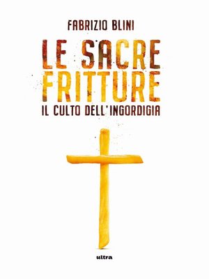 cover image of Le sacre fritture